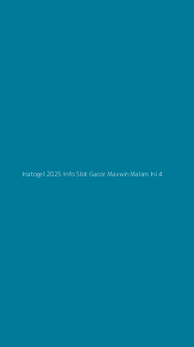 Tampilan Antarmuka Aplikasi Inatogel 2025 Info Slot Gacor Maxwin Malam Ini - 4