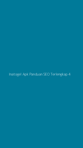 Tampilan Antarmuka Aplikasi Inatogel Apk Panduan Seo Terlengkap - 4