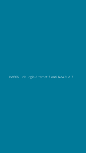 Tampilan Antarmuka Aplikasi Ind666 Link Login Alternatif Anti Nawala - 3