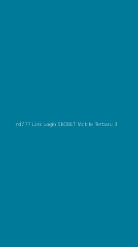 Tampilan Antarmuka Aplikasi Ind777 Link Login Sbobet Mobile Terbaru - 3