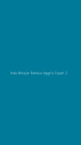 Tampilan Antarmuka Aplikasi Indo Belajar Bahasa Inggris Cepat - 2