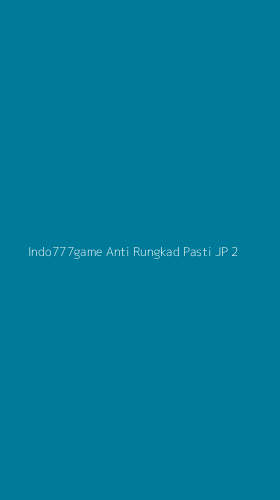 Tampilan Antarmuka Aplikasi Indo777game Anti Rungkad Pasti Jp - 2