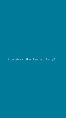 Tampilan Antarmuka Aplikasi Indobetor Aplikasi Penghasil Uang - 2