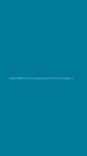 Tampilan Antarmuka Aplikasi Indobit88 Portal Informasi Game Online Terupdate - 2
