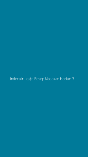 Tampilan Antarmuka Aplikasi Indocair Login Resep Masakan Harian - 3