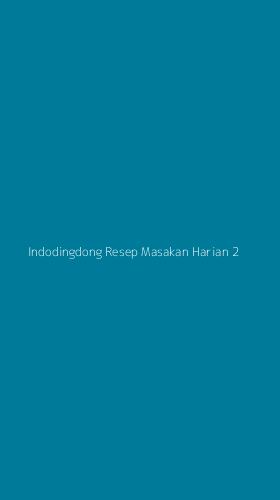 Tampilan Antarmuka Aplikasi Indodingdong Resep Masakan Harian - 2