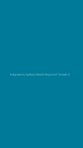 Tampilan Antarmuka Aplikasi Indopokerku Aplikasi Mobile Responsif Terbaik - 3