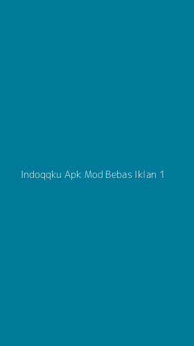 Tampilan Antarmuka Aplikasi Indoqqku Apk Mod Bebas Iklan - 1