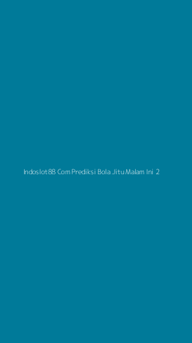 Tampilan Antarmuka Aplikasi Indoslot88 Com Prediksi Bola Jitu Malam Ini - 2