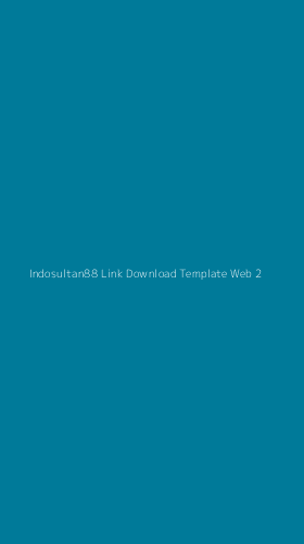 Tampilan Antarmuka Aplikasi Indosultan88 Link Download Template Web - 2