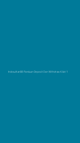 Tampilan Antarmuka Aplikasi Indosultan88 Panduan Deposit Dan Withdraw Kilat - 1