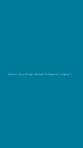 Tampilan Antarmuka Aplikasi Indowin Situs Dengan Metode Pembayaran Lengkap - 1