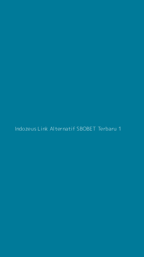 Tampilan Antarmuka Aplikasi Indozeus Link Alternatif Sbobet Terbaru - 1