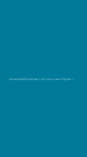 Tampilan Antarmuka Aplikasi Indukbola88 Kumpulan Link Situs Game Populer - 1