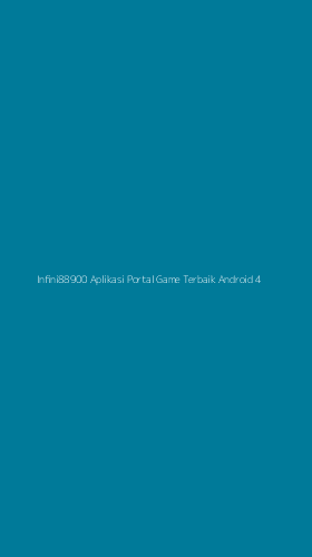 Tampilan Antarmuka Aplikasi Infini88900 Aplikasi Portal Game Terbaik Android - 4