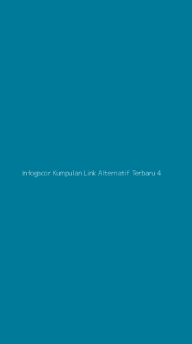 Tampilan Antarmuka Aplikasi Infogacor Kumpulan Link Alternatif Terbaru - 4