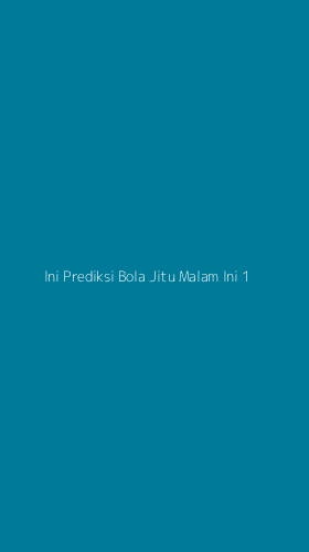 Tampilan Antarmuka Aplikasi Ini Prediksi Bola Jitu Malam Ini - 1