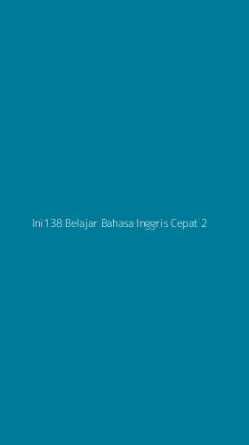 Tampilan Antarmuka Aplikasi Ini138 Belajar Bahasa Inggris Cepat - 2