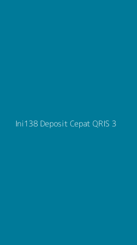 Tampilan Antarmuka Aplikasi Ini138 Deposit Cepat Qris - 3