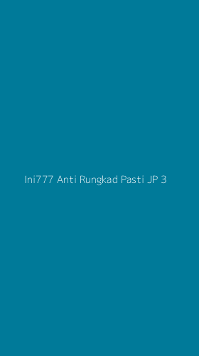 Tampilan Antarmuka Aplikasi Ini777 Anti Rungkad Pasti Jp - 3