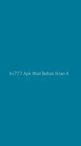 Tampilan Antarmuka Aplikasi Ini777 Apk Mod Bebas Iklan - 4