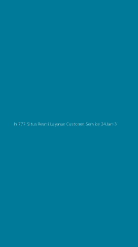 Tampilan Antarmuka Aplikasi Ini777 Situs Resmi Layanan Customer Service 24jam - 3