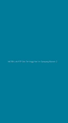 Tampilan Antarmuka Aplikasi Ink789 Link Rtp Slot Tertinggi Hari Ini Gampang Maxwin - 2