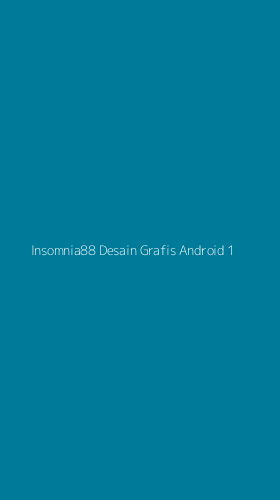 Tampilan Antarmuka Aplikasi Insomnia88 Desain Grafis Android - 1