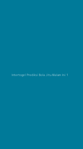 Tampilan Antarmuka Aplikasi Intertogel Prediksi Bola Jitu Malam Ini - 1
