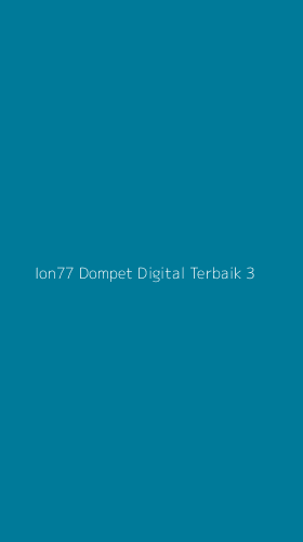 Tampilan Antarmuka Aplikasi Ion77 Dompet Digital Terbaik - 3
