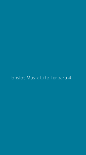 Tampilan Antarmuka Aplikasi Ionslot Musik Lite Terbaru - 4