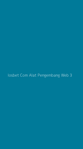 Tampilan Antarmuka Aplikasi Iosbet Com Alat Pengembang Web - 3