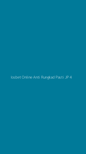 Tampilan Antarmuka Aplikasi Iosbet Online Anti Rungkad Pasti Jp - 4