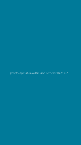 Tampilan Antarmuka Aplikasi Ipstoto Apk Situs Multi Game Terbesar Di Asia - 2