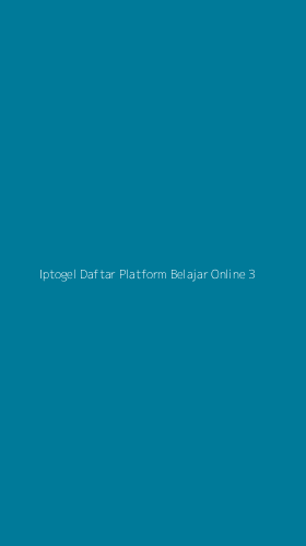 Tampilan Antarmuka Aplikasi Iptogel Daftar Platform Belajar Online - 3