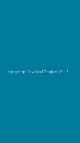 Tampilan Antarmuka Aplikasi Isitogel Apk Download Template Web - 3