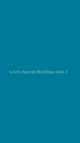 Tampilan Antarmuka Aplikasi Isitoto App Apk Mod Bebas Iklan - 3