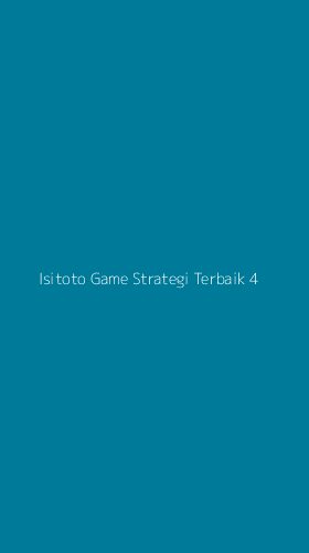Tampilan Antarmuka Aplikasi Isitoto Game Strategi Terbaik - 4