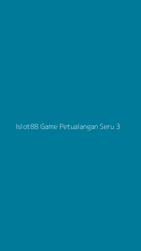 Tampilan Antarmuka Aplikasi Islot88 Game Petualangan Seru - 3