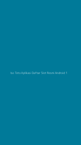 Tampilan Antarmuka Aplikasi Iso Toto Aplikasi Daftar Slot Resmi Android - 1