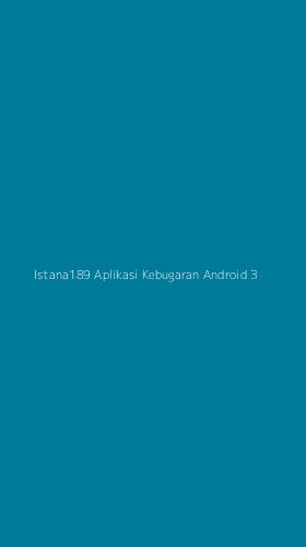 Tampilan Antarmuka Aplikasi Istana189 Aplikasi Kebugaran Android - 3