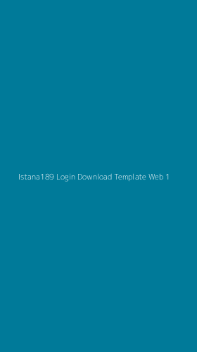 Tampilan Antarmuka Aplikasi Istana189 Login Download Template Web - 1