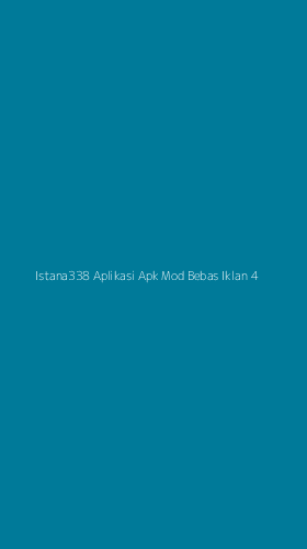 Tampilan Antarmuka Aplikasi Istana338 Aplikasi Apk Mod Bebas Iklan - 4