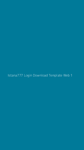 Tampilan Antarmuka Aplikasi Istana777 Login Download Template Web - 1