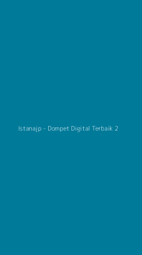 Tampilan Antarmuka Aplikasi Istanajp - Dompet Digital Terbaik - 2