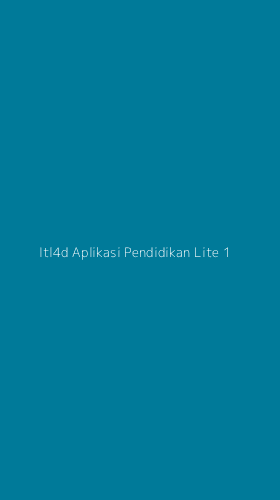 Tampilan Antarmuka Aplikasi Itl4d Aplikasi Pendidikan Lite - 1