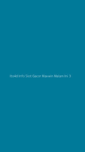 Tampilan Antarmuka Aplikasi Ito4d Info Slot Gacor Maxwin Malam Ini - 3