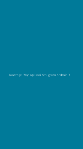 Tampilan Antarmuka Aplikasi Iwantogel Wap Aplikasi Kebugaran Android - 3