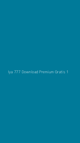 Tampilan Antarmuka Aplikasi Iya 777 Download Premium Gratis - 1