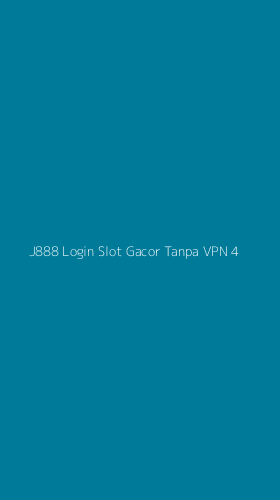 Tampilan Antarmuka Aplikasi J888 Login Slot Gacor Tanpa Vpn - 4